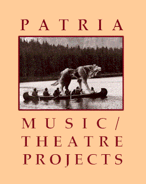 PATRIA MUSIC/THEATRE PROJECTS